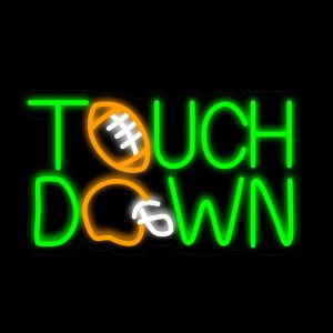 Touch Down Neon Signs 16.5*10 Inch