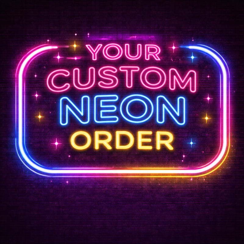 🔥 Custom Neon Sign Order Confirmation